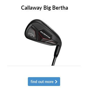 Callaway Big Bertha Irons 