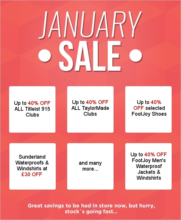 Don't miss our January SALE here in the pro shop!