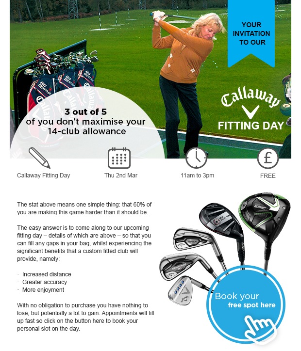 Callaway Fitting Day - Thursday 2nd March
