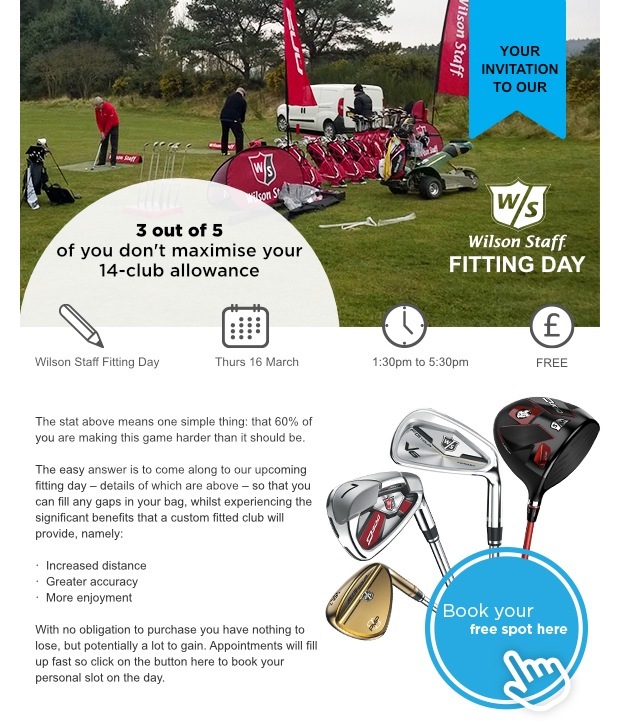 Wilson fitting day - Thurs 16 March - Thorney GC