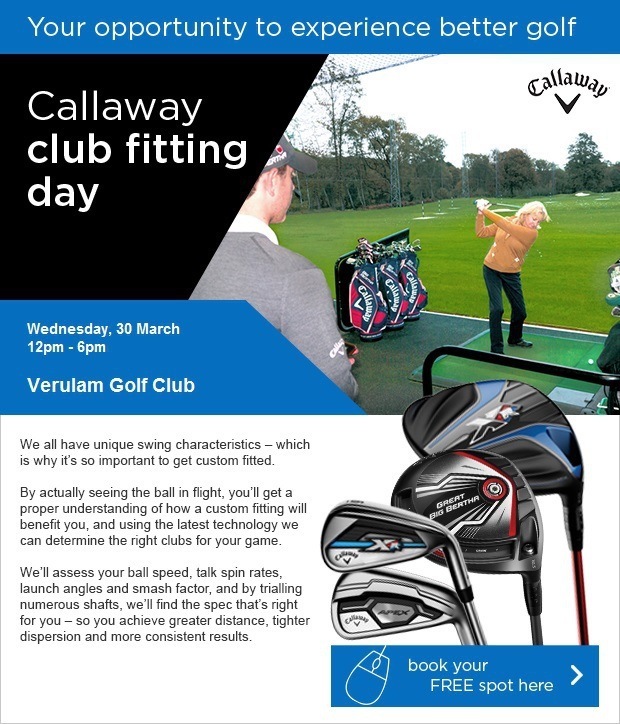 Callaway Fitting Day - Wednesday, 30 March