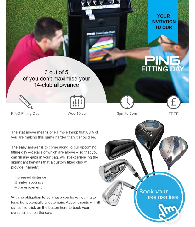 Don't miss our PING Fitting Day!