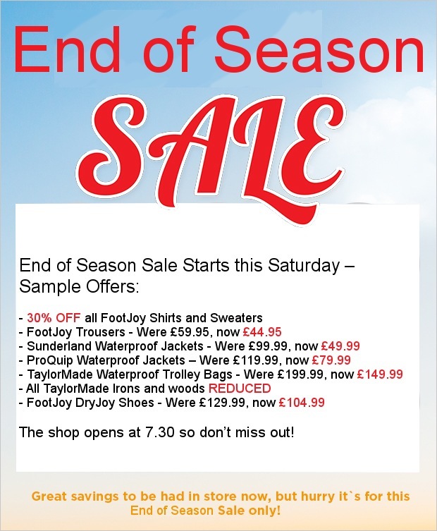 End of season SALE starts this Saturday…