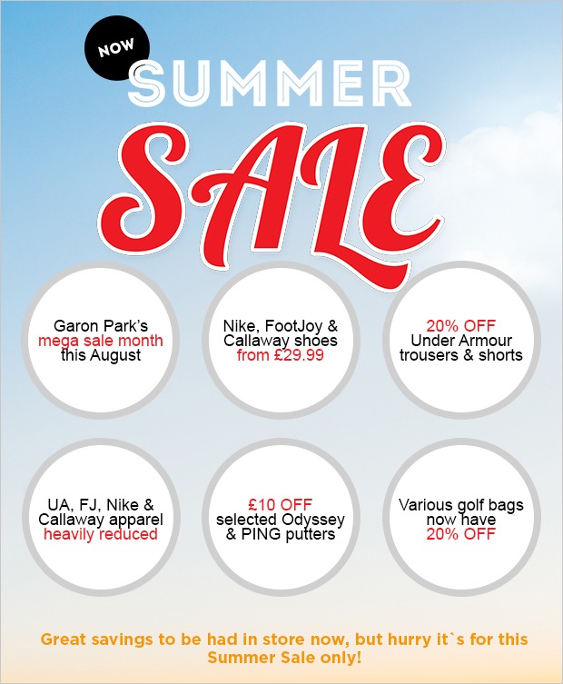 Summer sale now on at Garon Park