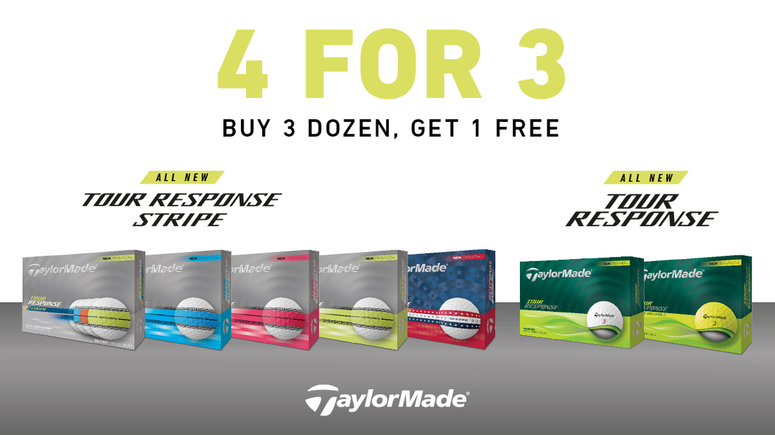 TaylorMade 4 for 3 on Tour Response & Tour Response Stripe