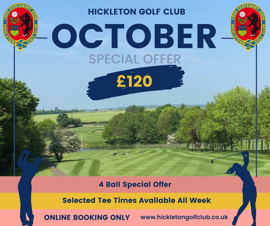Hickleton October 4-Ball Offer & 2026 Open Events Now Live | Hickleton Pro Shop ...