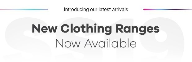 New Clothing Ranges, now available.