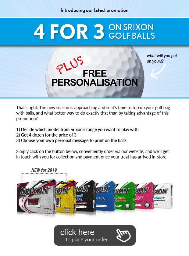 4 for 3 on Srixon golf balls, with free personalisation.