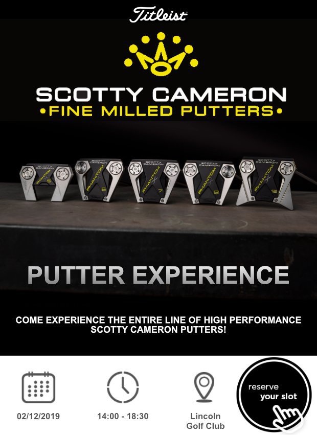 Don't miss our Scotty Cameron fitting day…