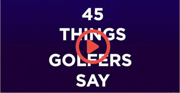 European Tour: 45 things golfers say